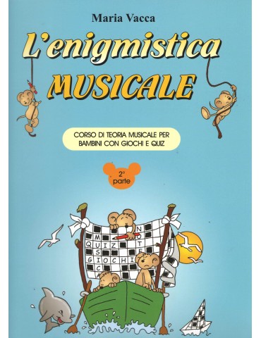 L'ENIGMISTICA MUSICALE VOL.2 di M.VACCA Ed.VOLONTE'